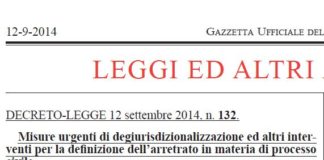 Negoziazione assistita: c’è il Decreto Legge 132 – 2014